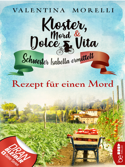 Title details for Kloster, Mord und Dolce Vita--Rezept für einen Mord by Valentina Morelli - Wait list